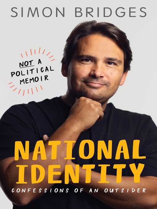 Title details for National Identity by Simon Bridges - Available